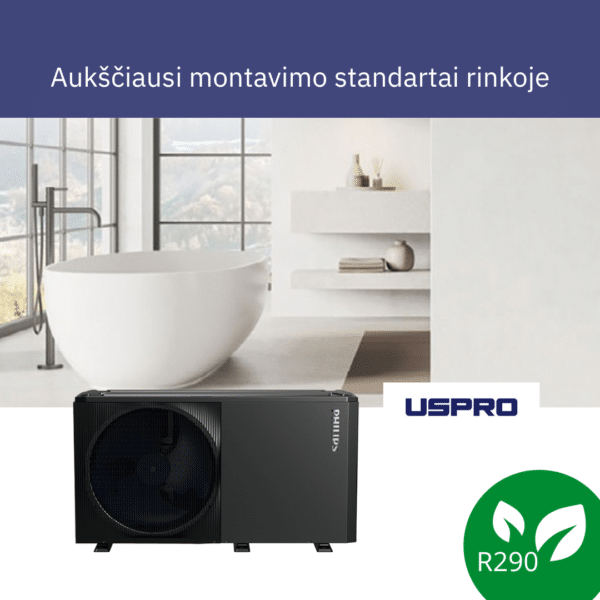 R290 auksciausi montavimo standartai rinkoje philips silumos siurbliai oras vanduo